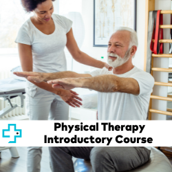 Physical Therapy Introductory Course